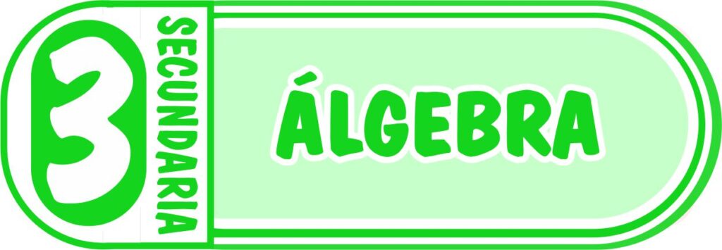 Álgebra para Tercero de Secundaria