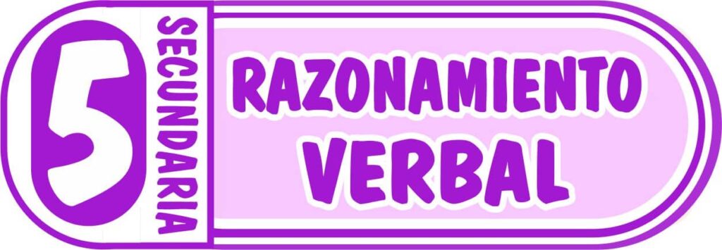 Razonamiento Verbal para Quinto de Secundaria