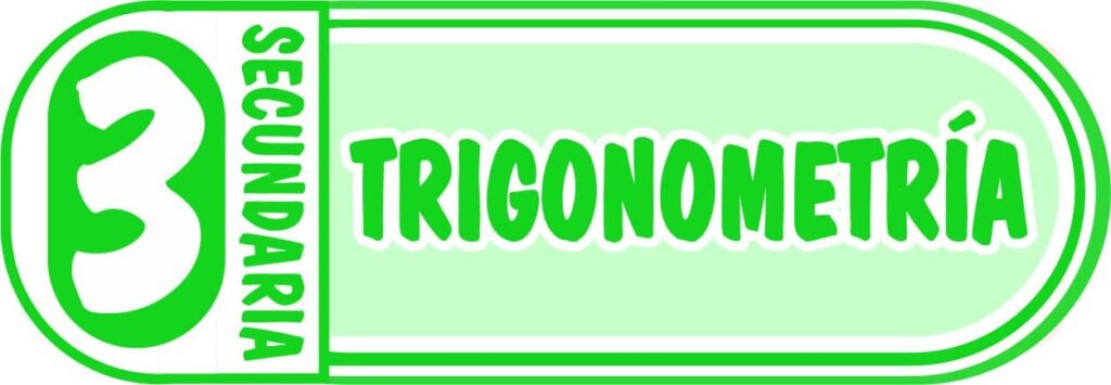 Trigonometría para Tercero de Secundaria